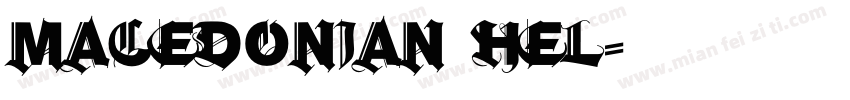 Macedonian Hel字体转换